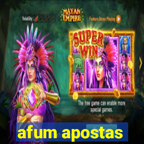 afum apostas